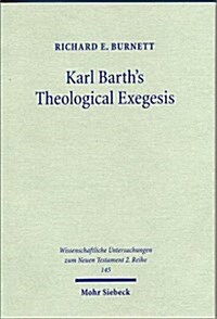 Karl Barths Theological Exegesis (Paperback)