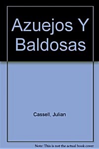 Azuejos Y Baldosas (Paperback)