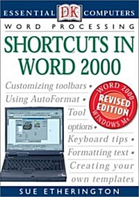Shortcuts in Word 2000 (Paperback, Revised)