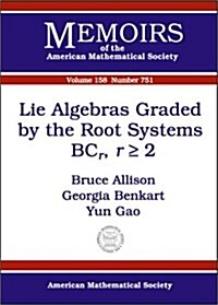 Lie Algebras Graded by the Root Systems Bcrr, Rgreater Than or Equal to 2 (Paperback)