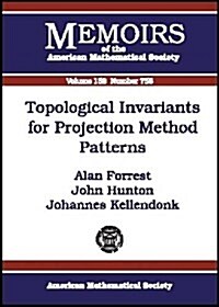 Topological Invariants for Projection Method Patterns (Paperback)
