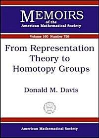 From Representation Theory to Homotopy Groups (Hardcover)
