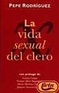 LA Vida Sexual Del Clero (Paperback)