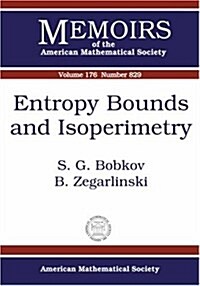 Entropy Bounds and Isoperimetry (Paperback)