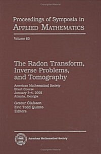 The Radon Transform, Inverse Problems, and Tomography (Hardcover)