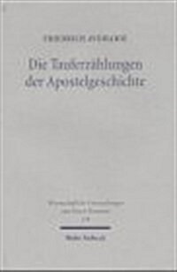 Die Tauferzahlungen Der Apostelgeschichte: Theologie Und Geschichte (Hardcover)