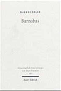 Barnabas: Die Historische Person Und Ihre Rezeption in Der Apostelgeschichte (Hardcover)
