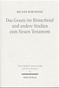 Das Gesetz Im Romerbrief Und Andere Studien Zum Neuen Testament (Hardcover)