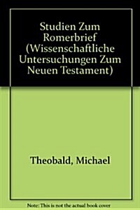 Studien Zum Romerbrief (Paperback)