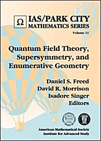 Quantum Field Theory, Supersymmetry, and Enumerative Geometry (Hardcover)