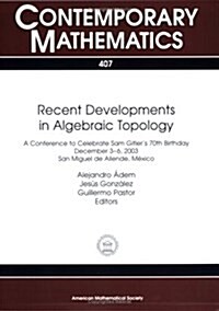 Recent Developments in Algebraic Topology (Paperback)