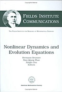 Nonlinear Dynamics and Evolution Equations (Hardcover)