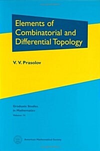 Elements of Combinatorial And Differential Topology (Hardcover)