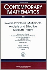 Inverse Problems, Multi-scale Analysis, and Effective Medium Theory (Paperback)
