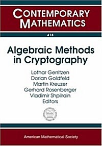 Algebraic Methods in Cryptography (Paperback)