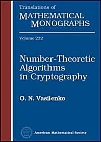 Number-theoretic Algorithms in Cryptography (Hardcover)