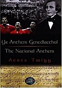 Cyfres Cip ar Gymru / Wonder Wales: Anthem Genedlaethol, Yr / National Anthem, The (Paperback, Bilingual ed)