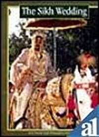 The Sikh Wedding (Paperback)