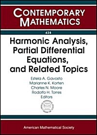 Harmonic Analysis, Partial Differential Equations, and Related Topics (Paperback)