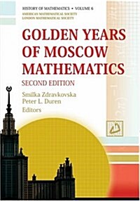 Golden Years of Moscow Mathematics (Hardcover, 2nd)