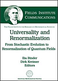 Universality and Renormalization (Hardcover)