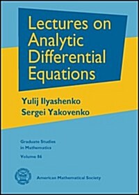 Lectures on Analytic Differential Equations (Hardcover)