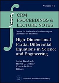 High-Dimensional Partial Differential Equations in Science and Engineering (Paperback)