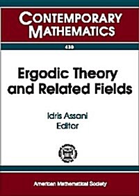 Ergodic Theory and Related Fields (Paperback)