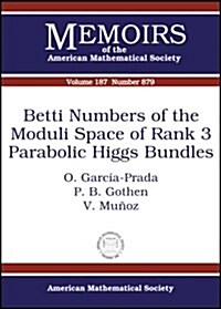 Betti Numbers of the Moduli Space of Rank 3 Parabolic Higgs Bundles (Paperback)