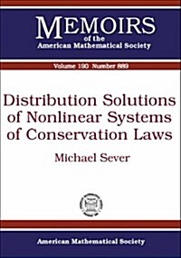 Distribution Solutions of Nonlinear Systems of Conservation Laws (Paperback)