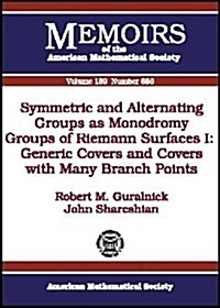 Symmetric and Alternating Groups As Monodromy Groups of Riemann Surfaces 1 (Paperback)