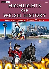 Inside Out Series: Highlights of Welsh History (Paperback)