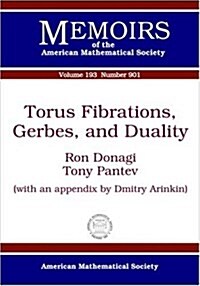 Torus Fibrations, Gerbes, and Duality (Paperback)