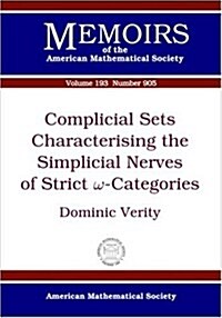 Complicial Sets Characterising the Simplicial Nerves of Strict ? Categories (Paperback)