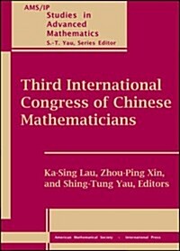 Third International Congress of Chinese Mathematicians (Paperback)