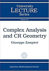 Complex Analysis and CR Geometry (Paperback)