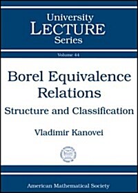 Borel Equivalence Relations (Paperback)
