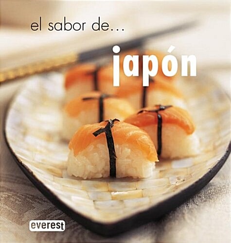 El Sabor De Japon/ The Flavor of Japan (Paperback)