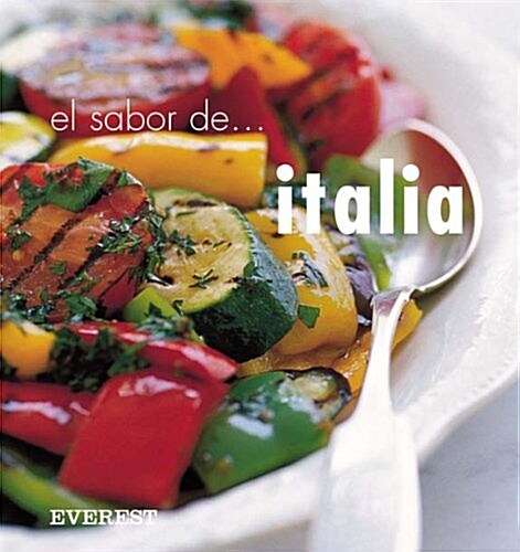 El Sabor De Italia/ The Flavor of Italy (Paperback)