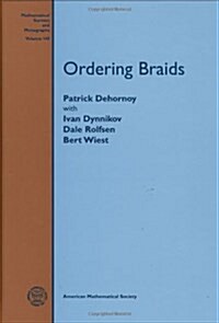 Ordering Braids (Hardcover)