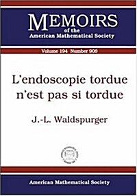 Lendoscopie Tordue Nest Pas Si Tordue (Paperback)