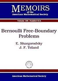 Bernoulli Free-boundary Problems (Paperback)