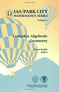 Complex Algebraic Geometry (Paperback)