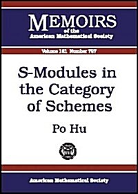 S-Modules in the Category of Schemes (Hardcover)