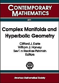 Complex Manifolds and Hyperbolic Geometry (Paperback)