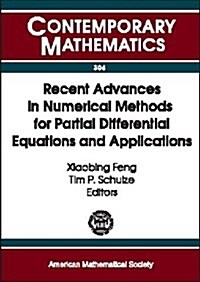 Recent Advances in Numerical Methods for Partial Differential Equations and Applications (Hardcover)