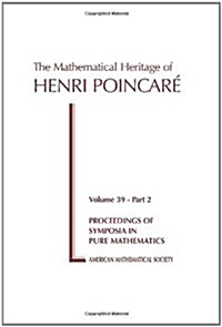 The Mathematical Heritage of Henri Poincare (Paperback)