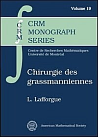 Chirurgie Des Grassmanniennes (Hardcover)