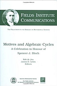 Motives and Algebraic Cycles (Hardcover)