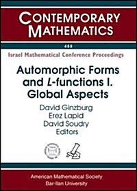 Automorphic Forms and L-functions I. Global Aspects (Paperback)